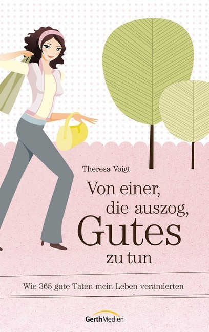 Von einer, die auszog, Gutes zu tun main product photo