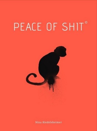 Peace of Shit