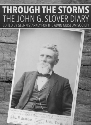 Through the Storms: The John G. Slover Diary