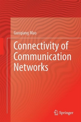 Connectivity of Communication Networks