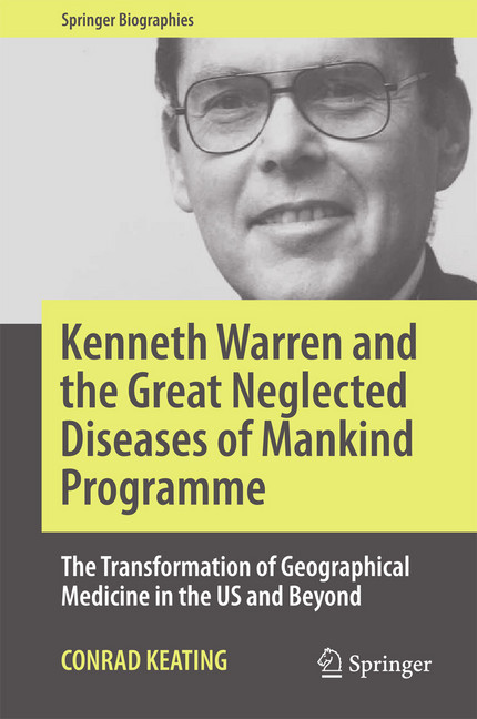 Kenneth Warren and the Great Neglected Diseases of Mankind Programme main product photo
