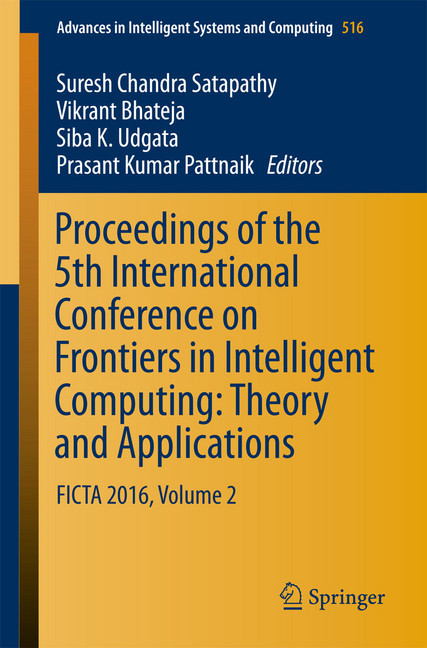 Proceedings of the 5th International Conference on Frontiers in Intelligent Computing: Theory and Applications main product photo