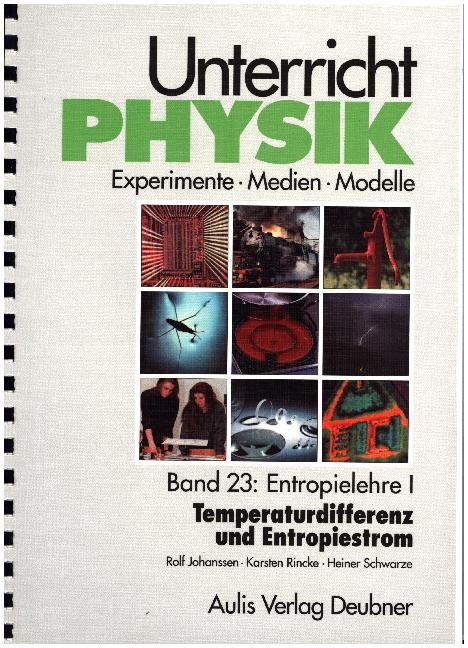 Unterricht Physik / Band 23: Entropielehre I - Temperaturdifferenz und Entropiestrom main product photo
