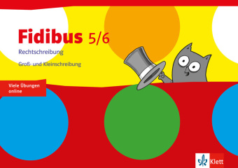 Fidibus 5/6. Rechtschreibung - Groß- und Kleinschreibung