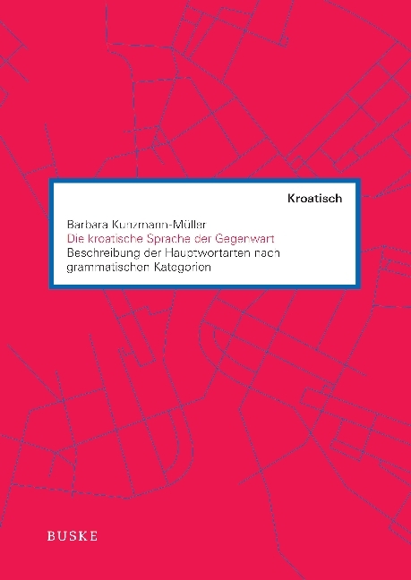 Die kroatische Sprache der Gegenwart main product photo