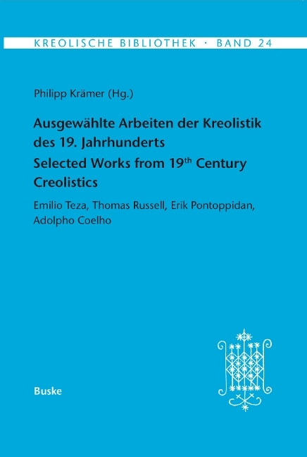 Ausgewählte Arbeiten der Kreolistik des 19. Jahrhunderts / Selected Works from 19th Century Creolistics main product photo