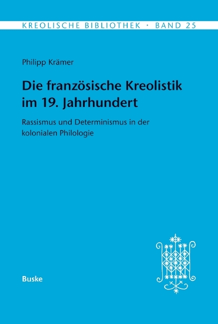 Die französische Kreolistik im 19. Jahrhundert main product photo