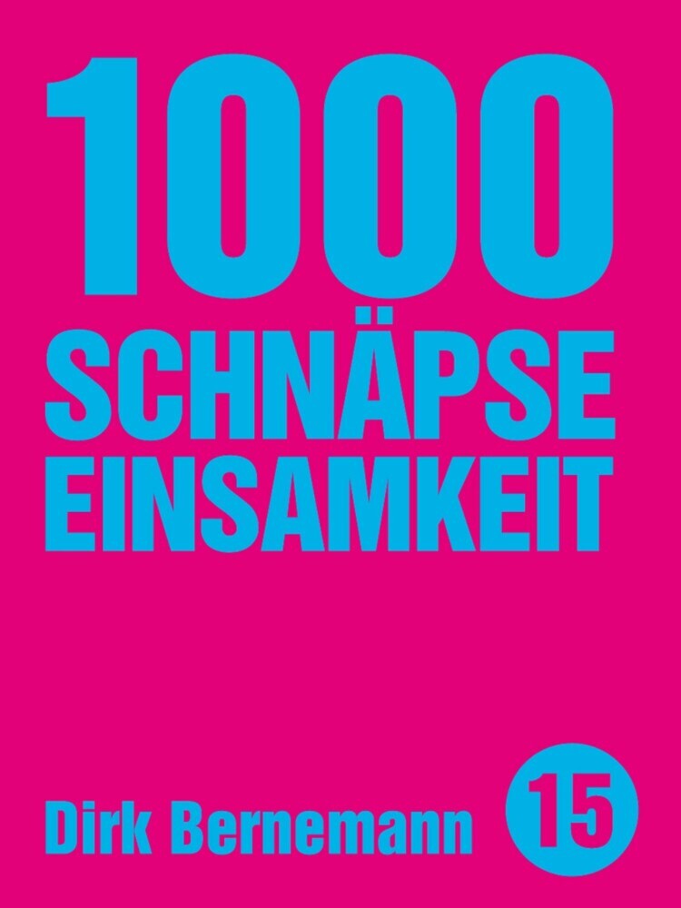 1000 Schnäpse Einsamkeit main product photo