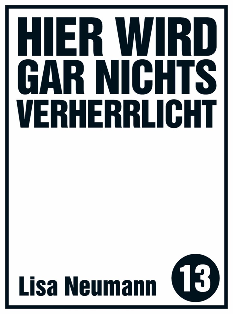 Hier wird gar nichts verherrlicht main product photo
