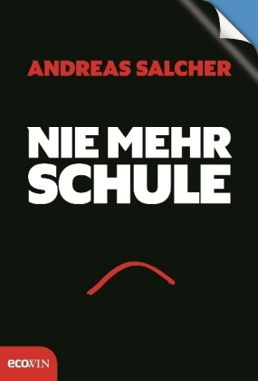 Nie mehr Schule - Immer mehr Freude