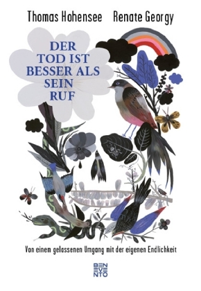 Der Tod ist besser als sein Ruf