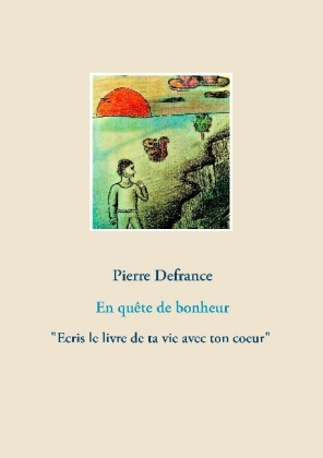 En quête de bonheur