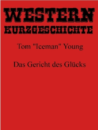 Das Gericht des Glücks