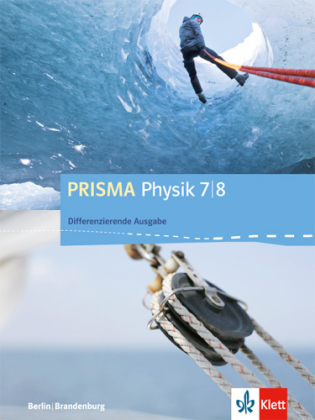 PRISMA Physik 7/8. Differenzierende Ausgabe Berlin, Brandenburg
