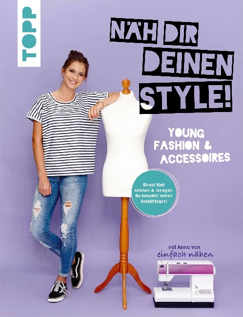 Näh dir deinen Style! Young Fashion & Accessoires. main product photo