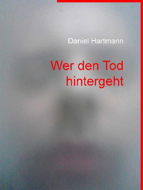 Wer den Tod hintergeht main product photo