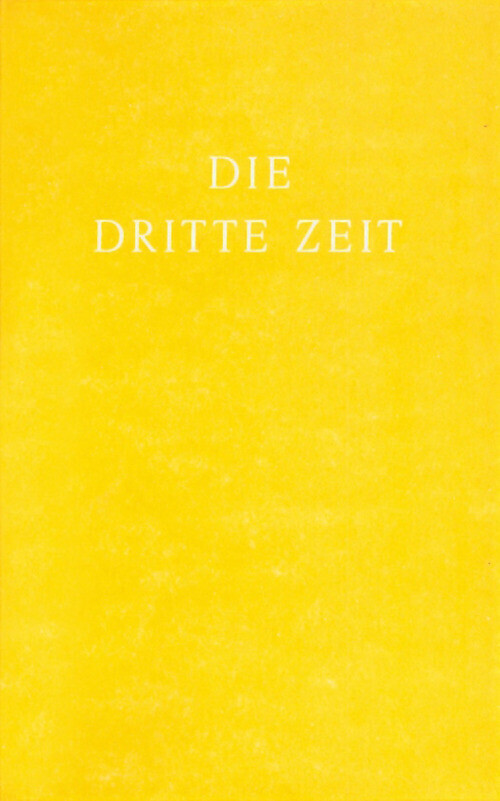 Die Dritte Zeit. Wiederkunft des Herrn - Das Zeitalter des Heiligen Geistes main product photo