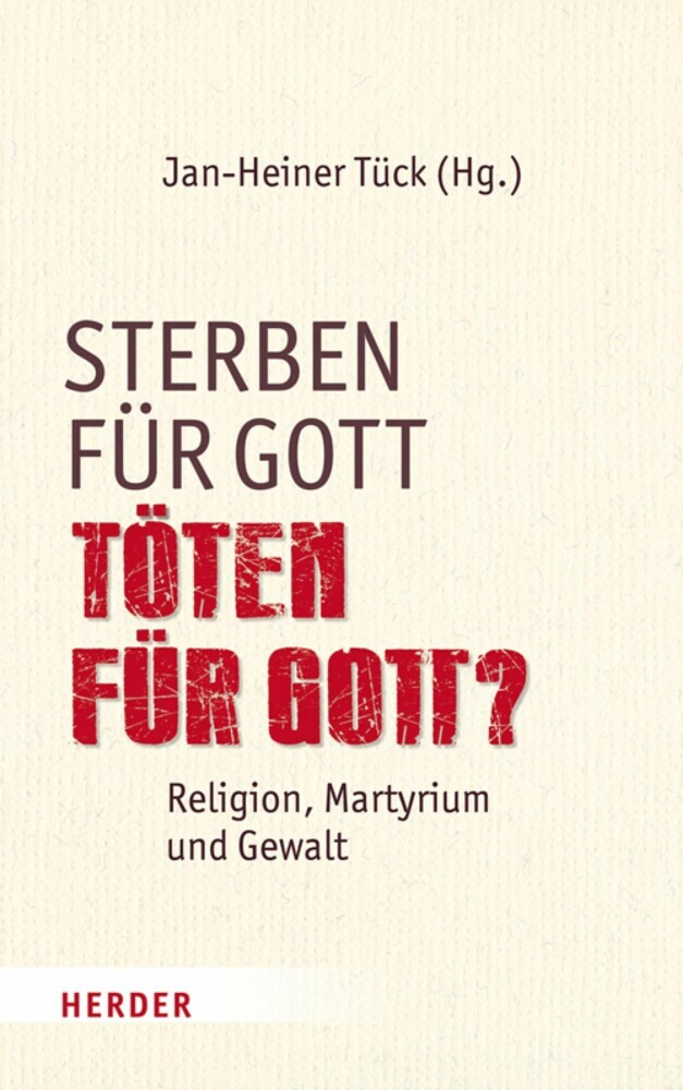 Sterben für Gott - Töten für Gott? main product photo