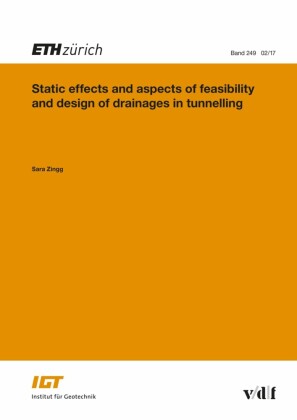Static Effects and Aspects of Feasibility and Design of Drainages in Tunnelling
