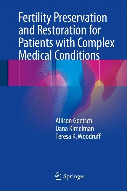 Fertility Preservation and Restoration for Patients with Complex Medical Conditions main product photo