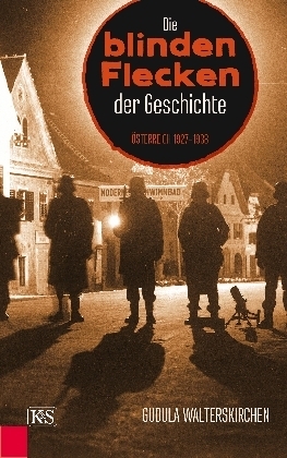 Die blinden Flecken der Geschichte