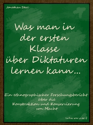 Was man in der ersten Klasse über Diktaturen lernen kann... main product photo