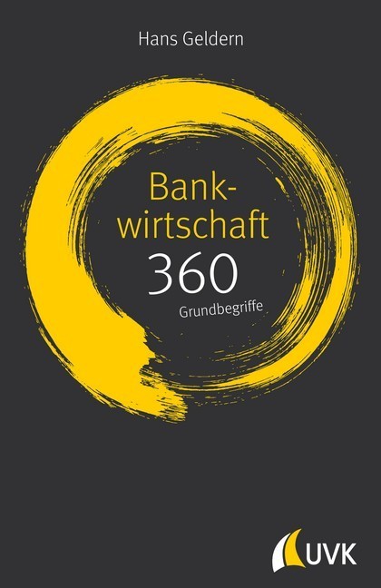 Bankwirtschaft: 360 Grundbegriffe kurz erklärt main product photo
