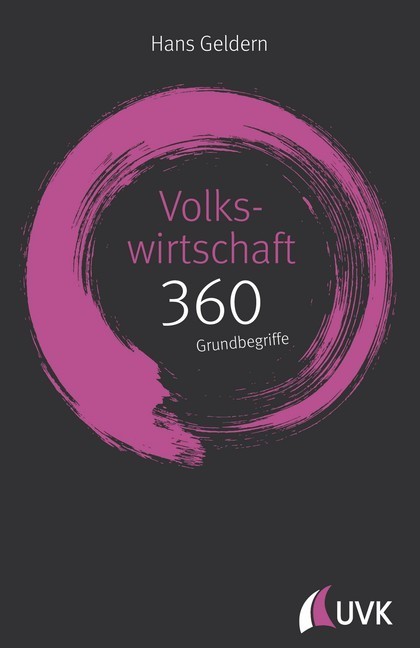Volkswirtschaft: 360 Grundbegriffe kurz erklärt main product photo