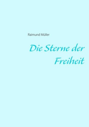 Die Sterne der Freiheit