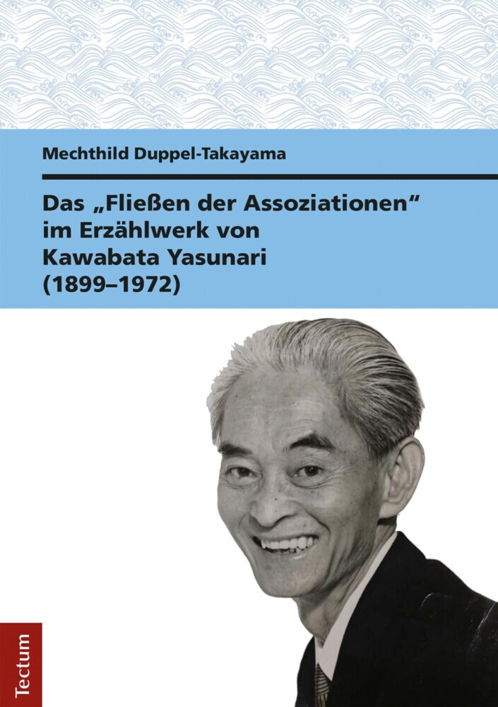 Das 'Fließen der Assoziationen' im Erzählwerk von Kawabata Yasunari (1899-1972) main product photo