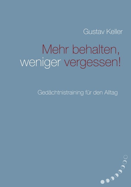 Mehr behalten, weniger vergessen! main product photo