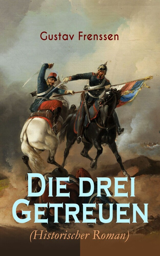 Die drei Getreuen (Historischer Roman) main product photo