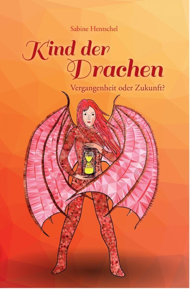 Kind der Drachen - Vergangenheit oder Zukunft? main product photo