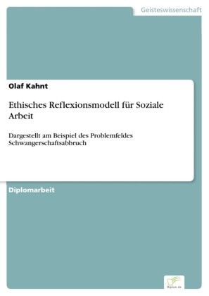 Ethisches Reflexionsmodell für Soziale Arbeit