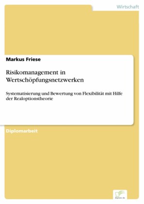 Risikomanagement in Wertschöpfungsnetzwerken