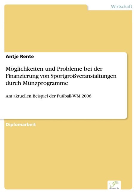 Möglichkeiten und Probleme bei der Finanzierung von Sportgroßveranstaltungen durch Münzprogramme main product photo