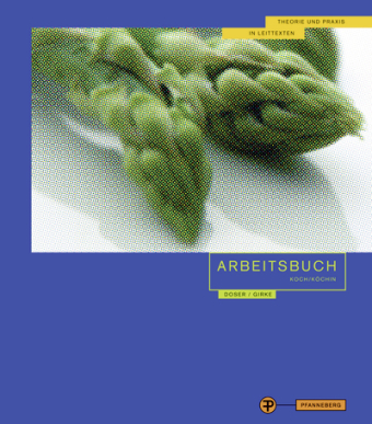 Arbeitsbuch Koch/Köchin 1. Jahrgangsstufe