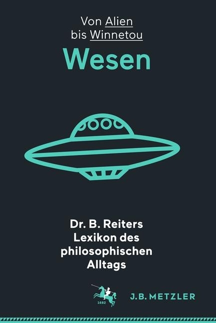 Dr. B. Reiters Lexikon des philosophischen Alltags: Wesen main product photo