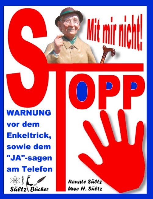 Stopp - Mit mir nicht - Der Enkeltrick und das JA am Telefon main product photo