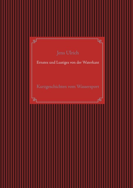 Ernstes und Lustiges von der Waterkant main product photo