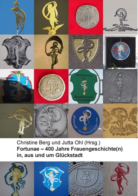 Fortunae - 400 Jahre Frauengeschichte(n) in, aus und um Glückstadt main product photo