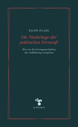 Die Niederlage der politischen Vernunft