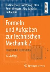 Formeln und Aufgaben zur Technischen Mechanik. Bd.2