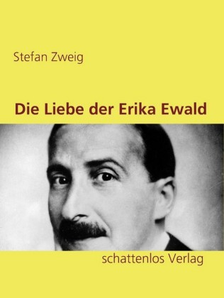 Die Liebe der Erika Ewald