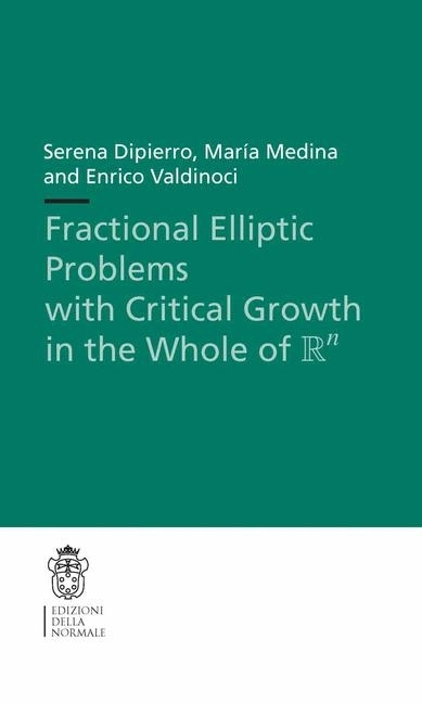 Fractional Elliptic Problems with Critical Growth in the Whole of $\R^n$ main product photo