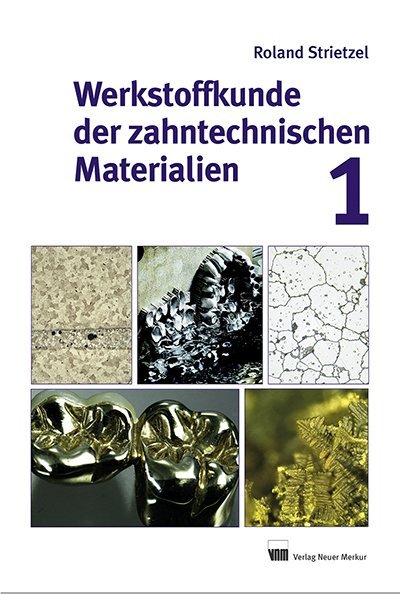 Werkstoffkunde der zahntechnischen Materialien. Bd.1 main product photo