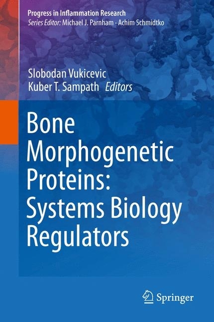 Bone Morphogenetic Proteins: Systems Biology Regulators main product photo