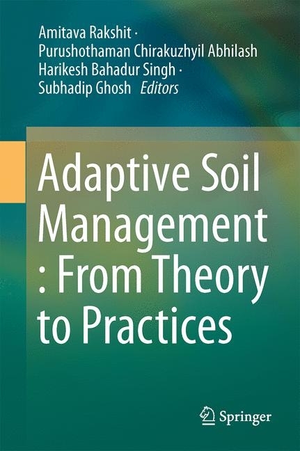 Adaptive Soil Management : From Theory to Practices main product photo