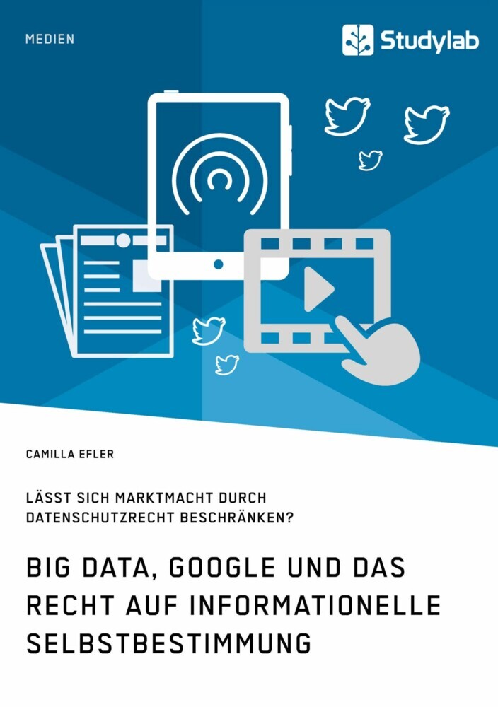Big Data, Google und das Recht auf informationelle Selbstbestimmung main product photo