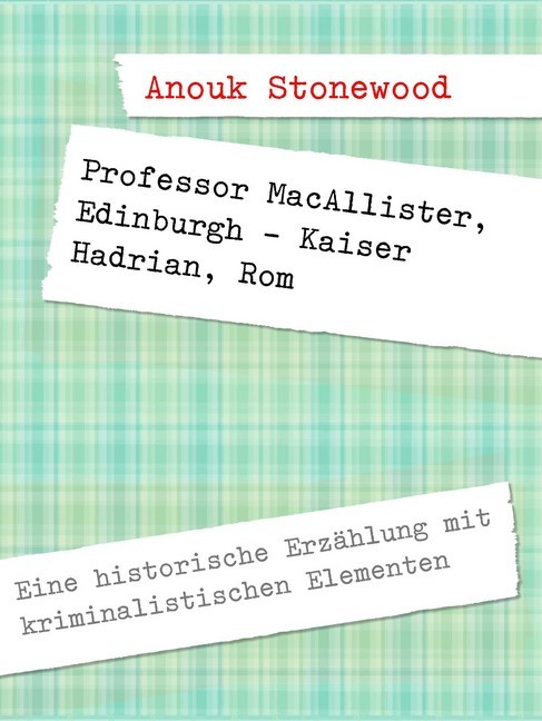 Professor MacAllister, Edinburgh - Kaiser Hadrian, Rom main product photo
